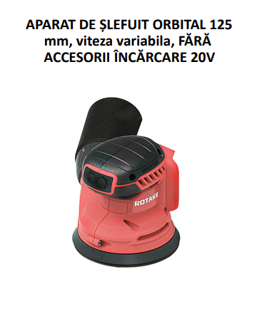 APARAT DE SLEFUIT ORBITAL 125MM ELECTRIC CU ACUMULATOR - ROTAKE